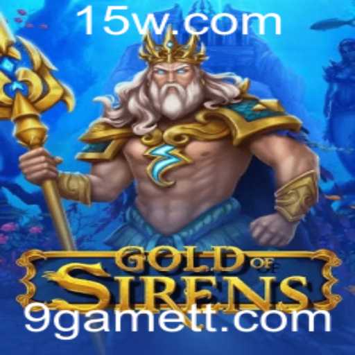 Descubra o Fascinante Mundo de GoldofSirens: O Último Hit de 9Game
