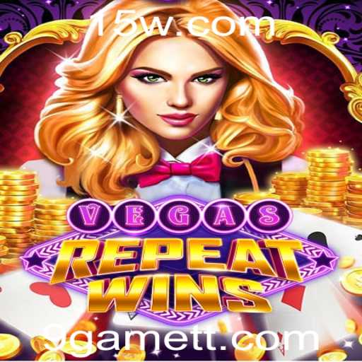 Descubra o emocionante mundo de VegasRepeatWins: O Jogo que está Revolucionando
